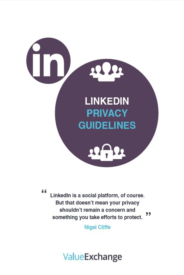 LinkedIn Privacy Settings Guide by Nigel Cliffe