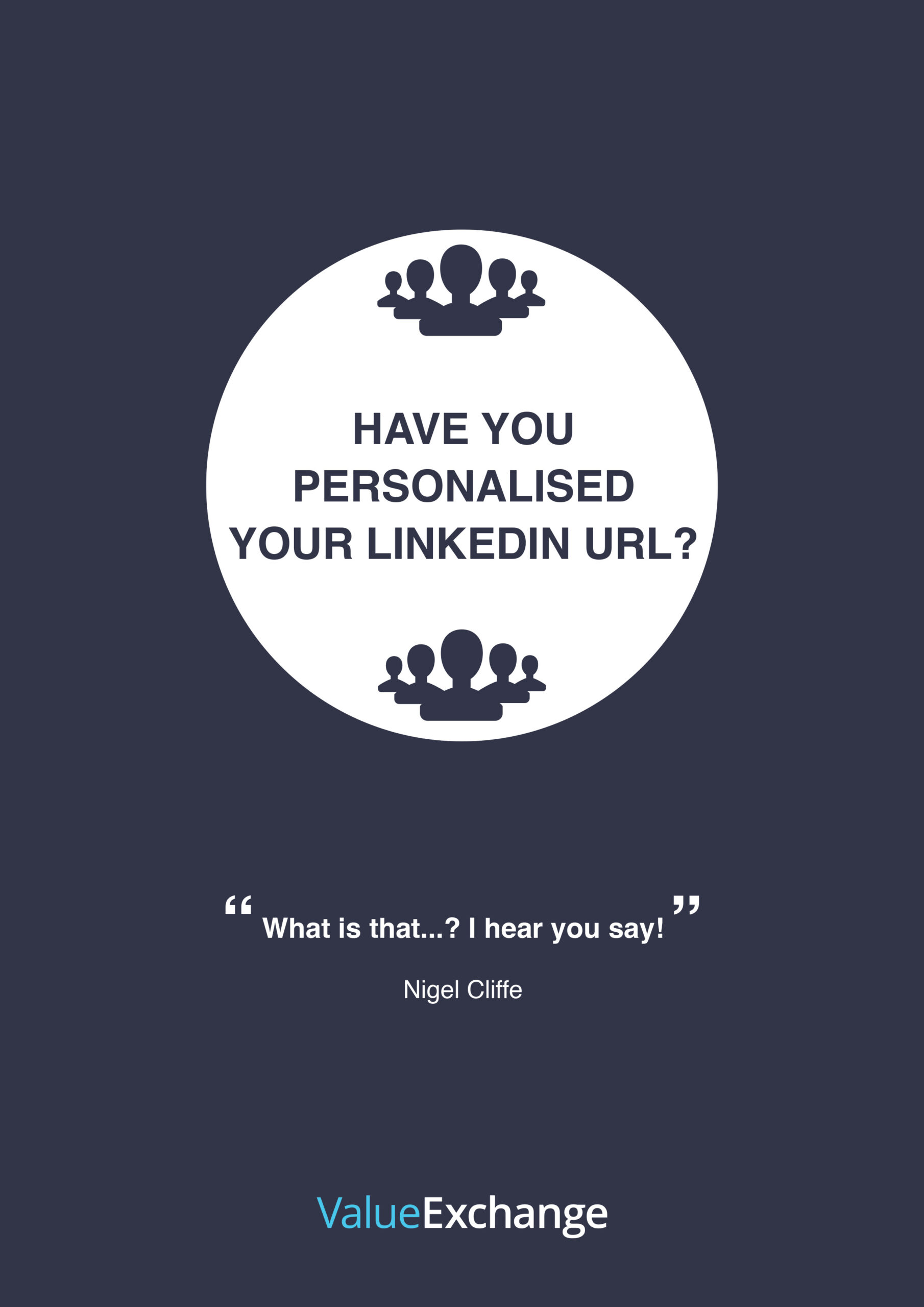 Have You Personalised Your LinkedIn URL resource by Nigel Cliffe