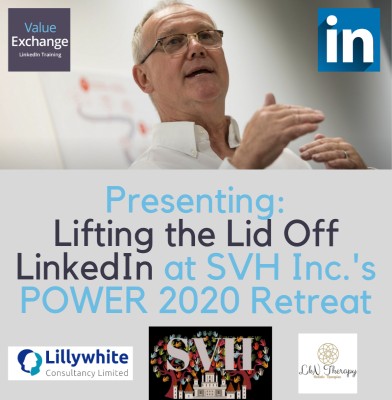 SVH Inc.'s Power 2020 retreat Lifting the Lid Off LinkedIn session