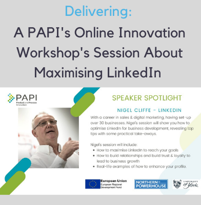 Nigel Cliffe will be delivering a PAPI Online Innovation Workshop session on Maximising LinkedIn